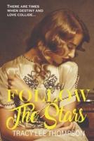 Follow The Stars (Large Print)