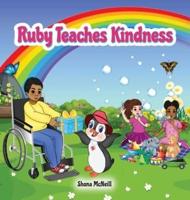 Ruby Teaches Kindness
