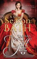 A Stolen Season: Bath