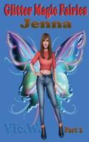 Glitter Magic Fairies Jenna Part 2