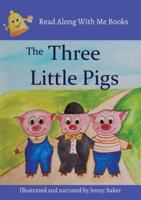 The Three Little Pigs: Read Along With Me Books