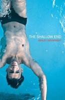 The Shallow End