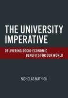 The University Imperative: Delivering Socio-Economic Benefits For Our World