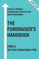 The Fundraiser's Handbook