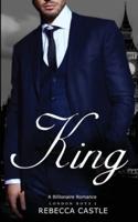 King: A Billionaire Romance