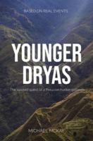 Younger Dryas: The spirited quest of a Peruvian hunter-gatherer