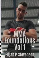 MMA Foundations: Volume 1