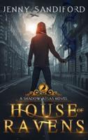 House of Ravens