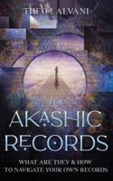 The Akashic Records: What Are They & How to Navigate Your Own Records