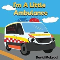 I'm a Little Ambulance