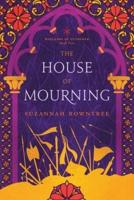 The House of Mourning