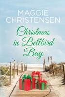 Christmas in Bellbird Bay