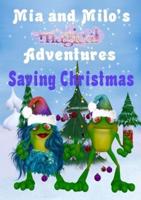 Mia and Milo's Magical Adventures - Saving Christmas