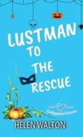 Lustman To The Rescue