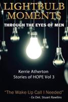Lightbulb Moments - Through The Eyes of Men