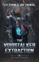 The Voidstalker Extraction