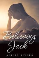 Believing Jack