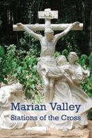 Marian Valley Stations of the Cross