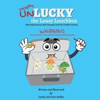 Unlucky the Lousy Lunchbox