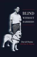 Blind Without Barriers