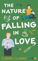 The Nature of Falling in Love