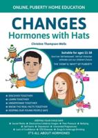 Changes-Hormones With Hats - Puberty - Home Learning