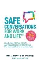 SAFE Conversations for Work and Life(TM)