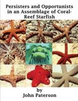 Persisters and Opportunists in an Assemblage of Coral-Reef Starfish