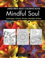 Mindful Soul Adult Coloring Book