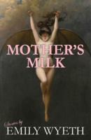 Mother's Milk