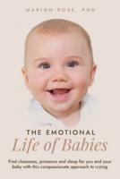 The Emotional Life of Babies