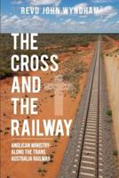 The Cross and the Railway