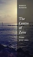 The Centre of Zero