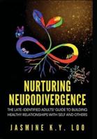 Nurturing Neurodivergence