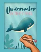Young Ocean Explorer's Adventure; An Underwater-Themed Activity Book for Kids Ages 6-8
