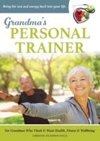 Grandma's Personal Trainer