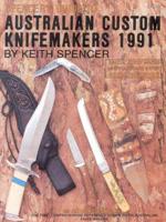 Spencer's Guide to Australian Custom Knifemakers, 1991