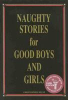 Naughty Stories for Good Boys and Girls