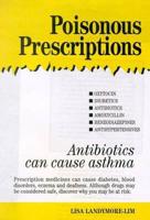 Poisonous Prescriptions