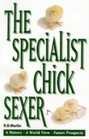The Specialist Chick Sexer
