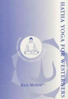 Hatha Yoga for Westerners - Selected Postures and Sequences