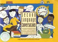 Second Language Conversations - Simple Songs for Pupils and Puppets. Indonesian Edition (Songs in Indonesian, Instructions in English)