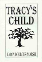 Tracy's Child
