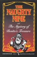 The Naughty Nine and the Mystery of Benito's Treasure