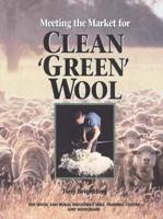 Meeting the Market for Clean 'Green' Wool