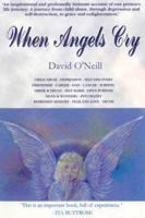 When Angles Cry