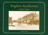 Brighton Recollection 1920-1930