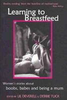 Learning to Breastfeed