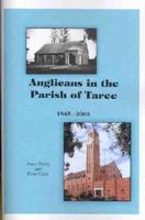 Anglicans in the Parish of Taree 1845-2003