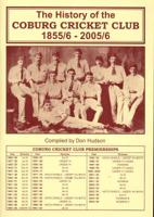 History of the Coburg Cricket Club 1856-2005